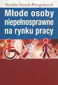 okładka książki - Młode osoby niepełnosprawne na rynku pracy