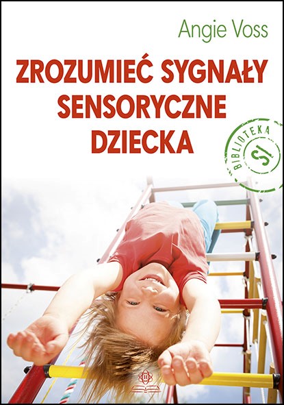zrozumiec_sygnaly_sensoryczne dziecka